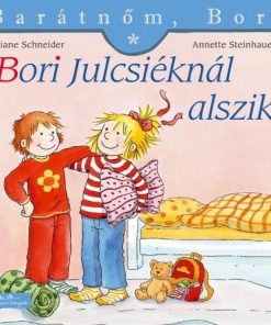 Bori Julcsiéknál alszik
