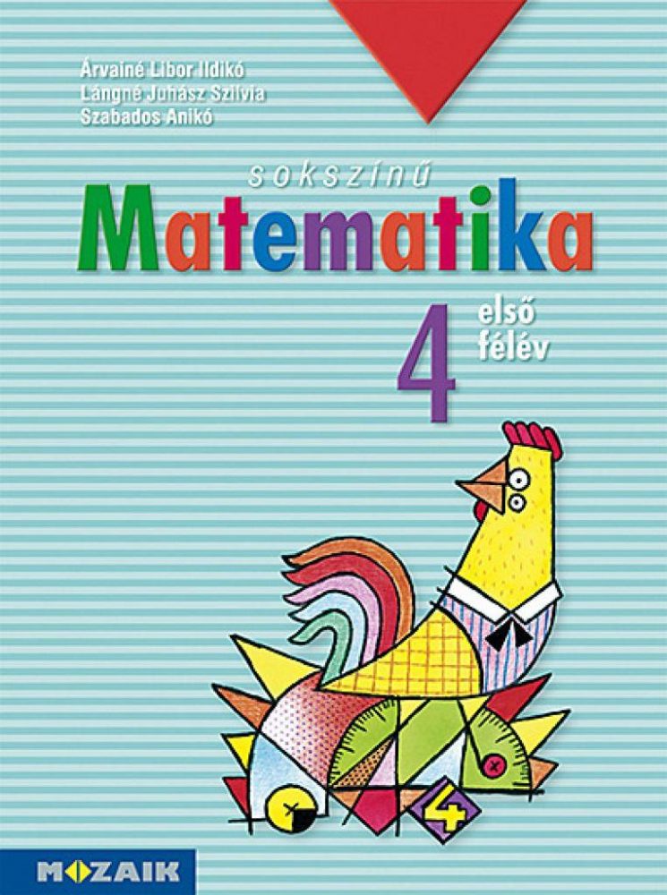 Sokszínű matematika Munkatankönyv, 4. osztály I. félév (MS-1741) - Image 2