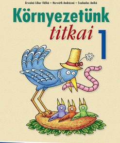 Környezetünk titkai ? Környezetismeret 1.o. (MS-1411U) - Image 2