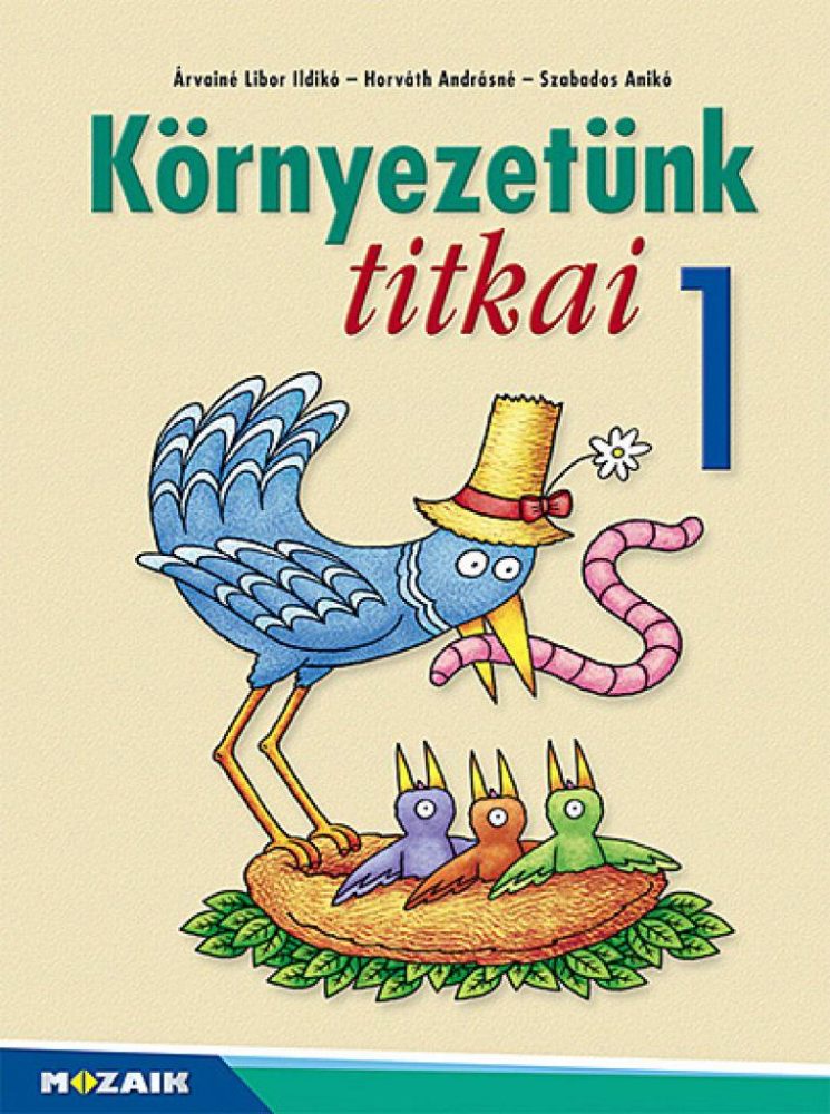 Környezetünk titkai ? Környezetismeret 1.o. (MS-1411U) - Image 2