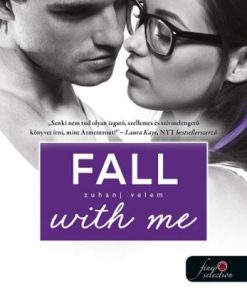 Fall with Me - Zuhanj velem (Várok rád 4.) - Önállóan is olvasható! - Image 2