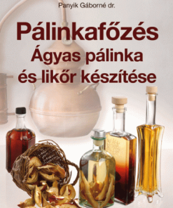 Pálinkafőzés - Ágyas pálinka és likőr készítése - Image 2