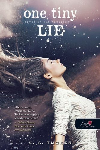 One Tiny Lie - Egyetlen kis hazugság -Tíz apró lélegzet 2. - Image 2