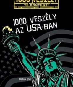 1000 veszély az USA-ban - Image 2