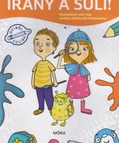 Alternative view of Irány a suli! - Munkafüzet telis-tele iskolára előkészítő feladatokkal
