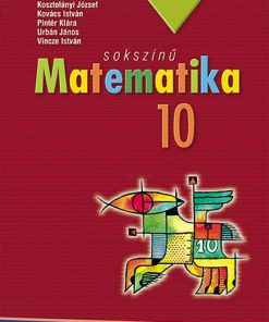Sokszínű matematika 10. ? Tankönyv (MS-2310U) - Image 2