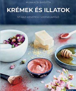 Krémek és illatok - Image 2