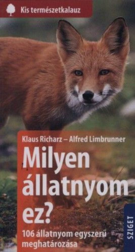 Milyen állatnyom ez? - 106 állatnyom egyszerű meghatározása - Image 2