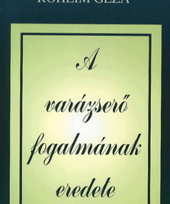A varázserő fogalmának eredete - Image 2