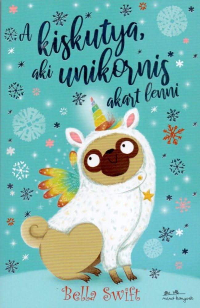 A kiskutya, aki unikornis akart lenni - Image 2