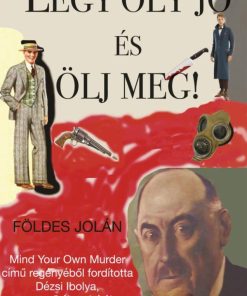 Légy oly jó és ölj meg! - Image 2
