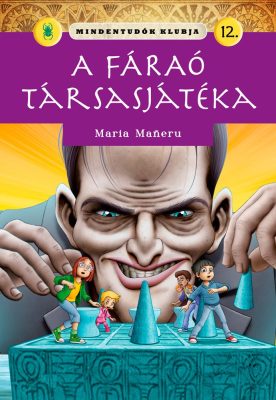 Mindentudók Klubja 12. - A fáraó társasjátéka