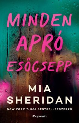 Minden apró esőcsepp - Éldekorált kiadás