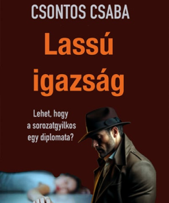 Lassú igazság - Image 2