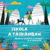 Iskola a táskámban - Unicef mesekönyv