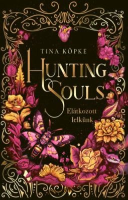 Hunting Souls - Elátkozott lelkünk