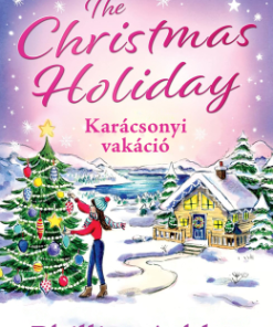 The Christmas Holiday – Karácsonyi vakáció - Éldekorált kiadás