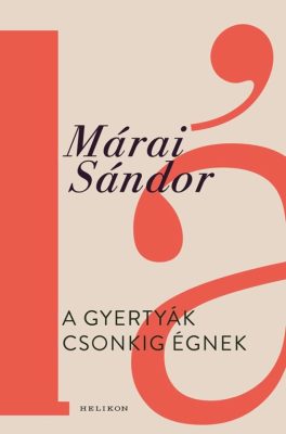 A gyertyák csonkig égnek