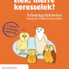 Elek, merre keresselek? - Feladatgyűjtemény Bosnyák Viktória regényéhez