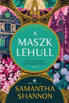 A maszk lehull - ÚJ, ÁTDOLGOZOTT KIADÁS - Éldekorált kiadás