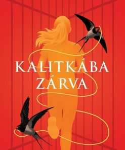 Kalitkába zárva