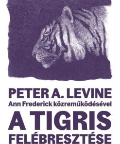 A tigris felébresztése