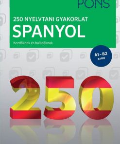 PONS 250 Nyelvtani gyakorlat Spanyol