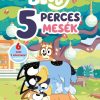 Bluey - 5 perces mesék