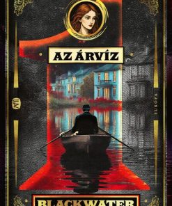 Az árvíz - Blackwater 1.