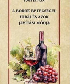 A borok betegségei, hibái és azok javítási módja