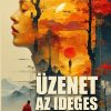 Üzenet az ideges embereknek!