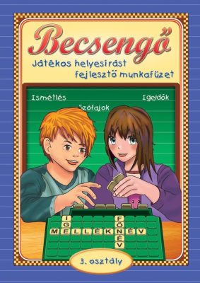 Becsengő - Játékos helyesírást fejlesztő munkafüzet - 3. osztályosok részére