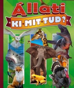 Állati ki-mit-tud? - Képes ismeretterjesztés gyerekeknek