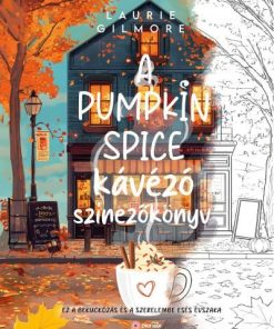 A Pumpkin Spice kávézó színezőkönyv