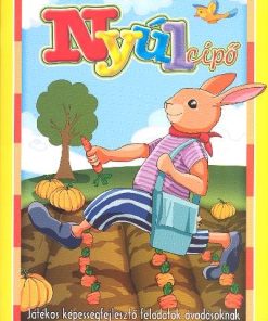 Nyúlcipő - Játékos képességfejlesztő feladatok óvodásoknak