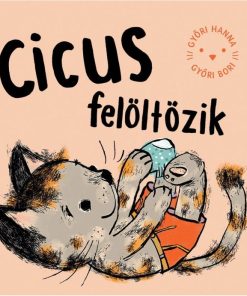 Cicus felöltözik