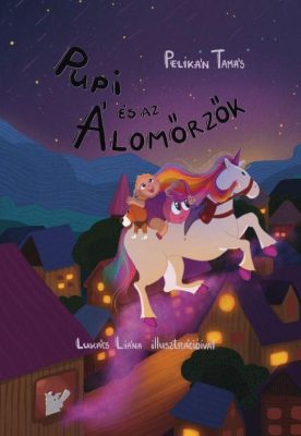Pupi és az Álomőrzők