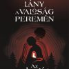 A lány a valóság peremén I. - Az alagút
