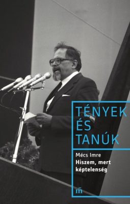 Hiszem, mert képtelenség