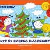 Bogyó és Babóca karácsonya