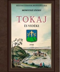Tokaj és vidéke