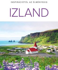 Inspirációtól az élményeking Izland