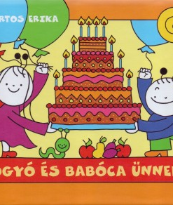 Bogyó és Babóca ünnepel