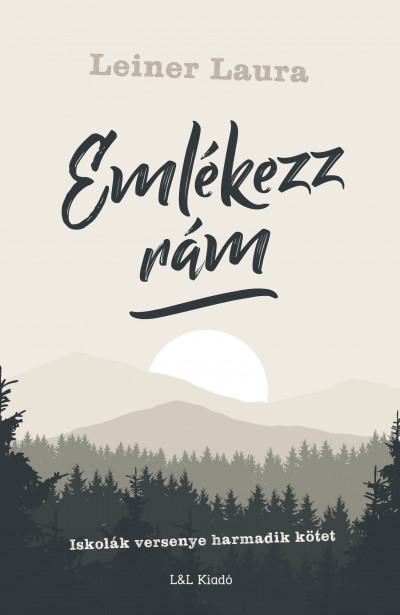Emlékezz rám - Iskolák versenye harmadik kötet