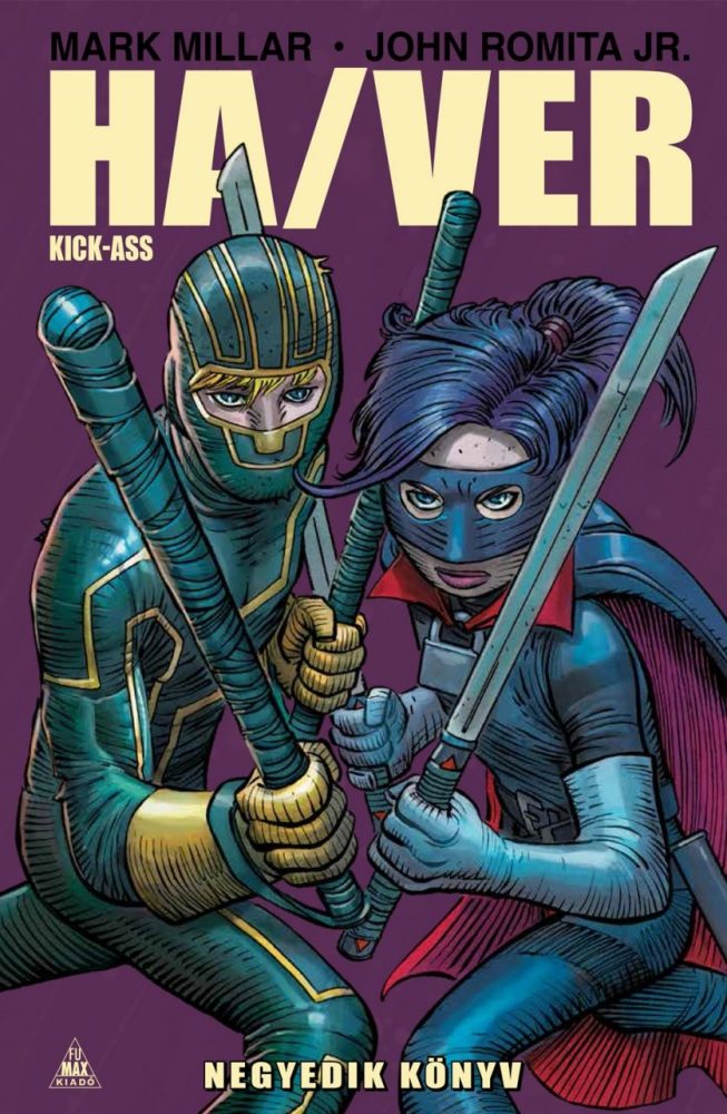 Ha/Ver - Kick-Ass - Negyedik könyv