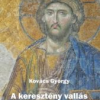 A keresztény vallás megszületésének története