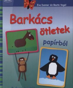 Barkács ötletek papírból