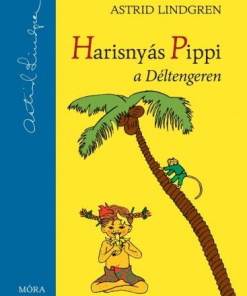 Harisnyás Pippi a Déltengeren