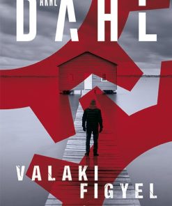 Valaki figyel