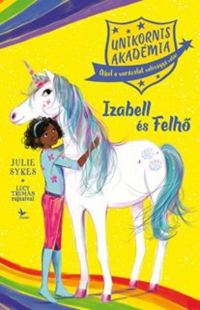 Unikornis Akad mia Izabell s Felh KonyvBolt Unikornis Akad mia Izabell s Felh KonyvBolt